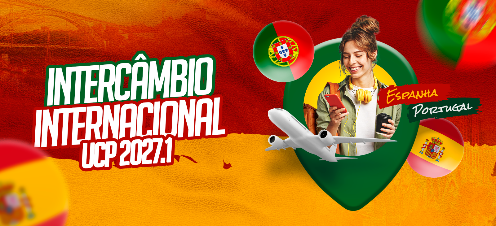 Intercâmbio internacional UCP 2027.1 — Espanha e Portugal